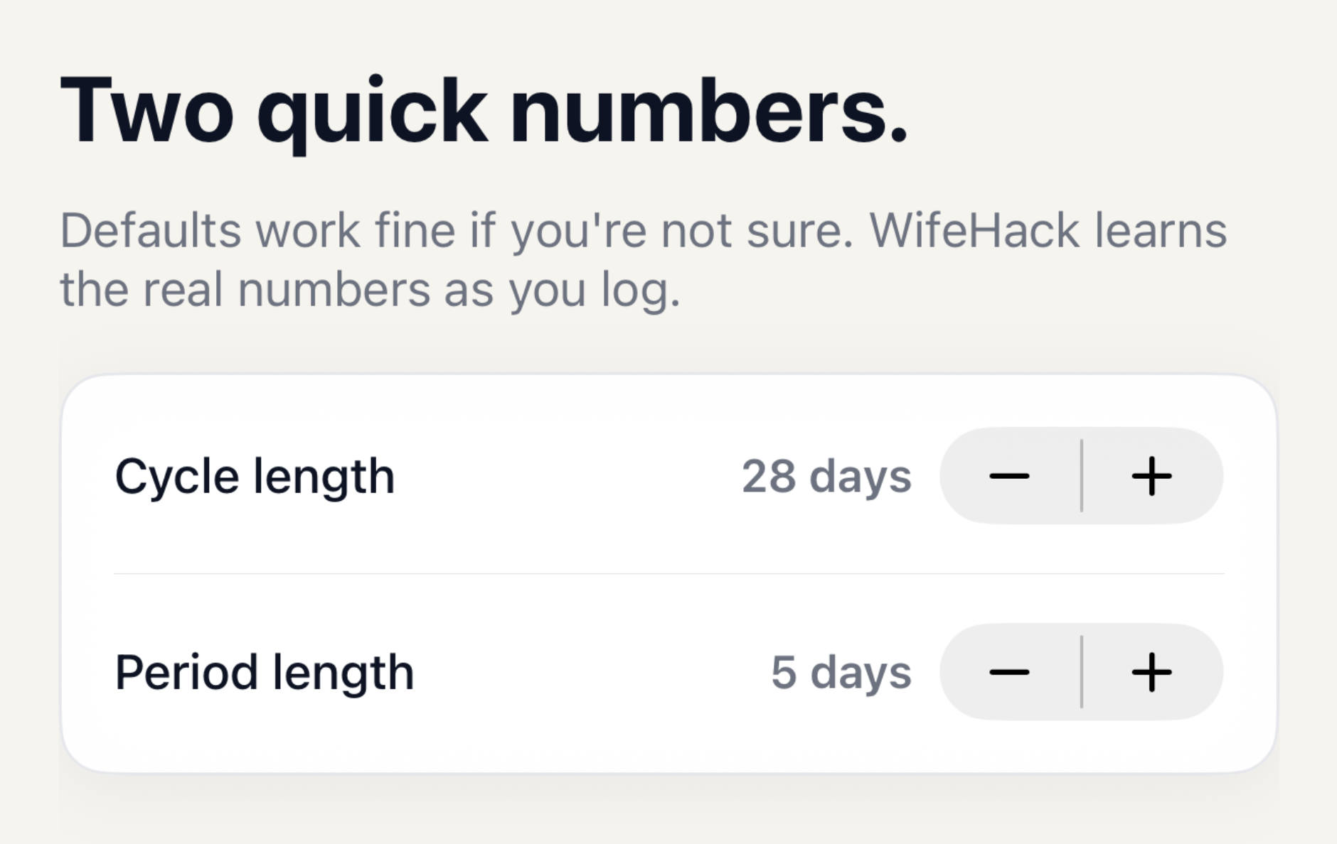 WifeHack setup panel with cycle length and period length steppers